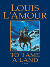 Cover image for To Tame a Land